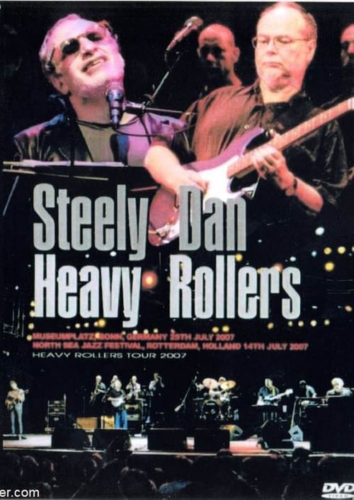 Steely Dan: Heavy Rollers - Live in Germany