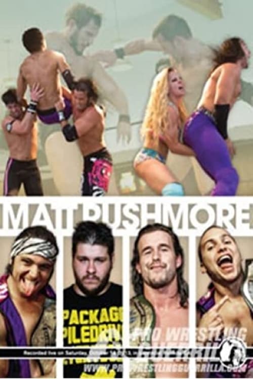 PWG: Matt Rushmore