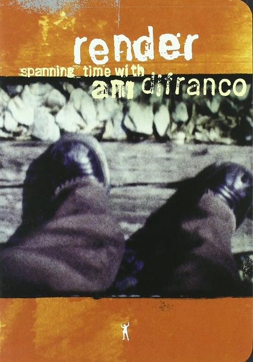 Render: Spanning Time with Ani DiFranco