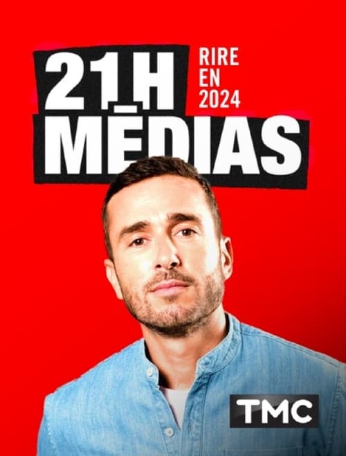 21h Médias - Rire en 2024