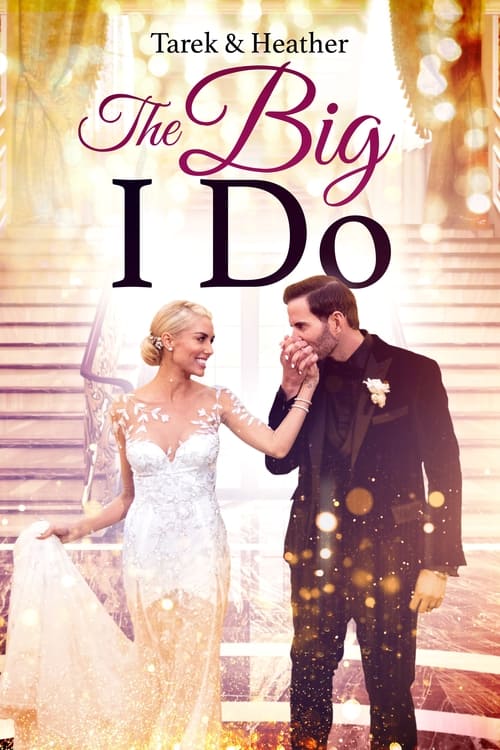 Tarek and Heather: The Big I Do