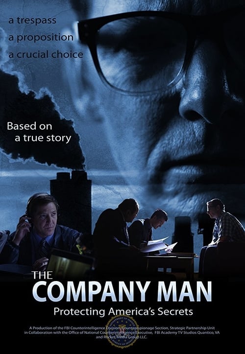 The Company Man: Protecting America's Secrets