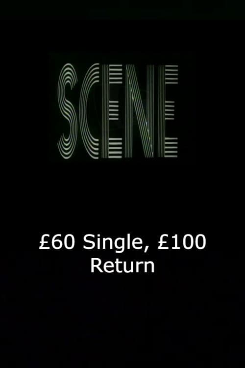 £60 Single, £100 Return