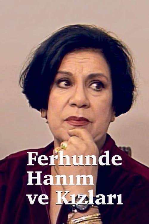 Ferhunde Hanım ve Kızları