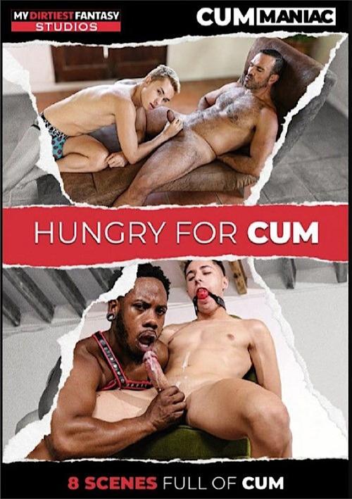 Hungry for Cum