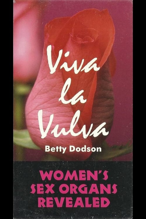 Viva la Vulva: Women's Sex Organs Revealed