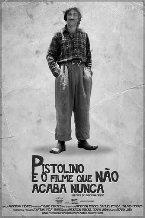 Pistolino e o Filme que não Acaba Nunca