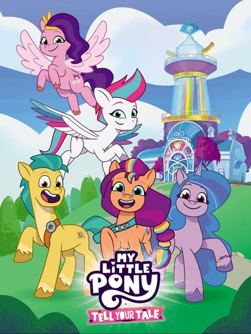 My Little Pony: Tell Your Tale