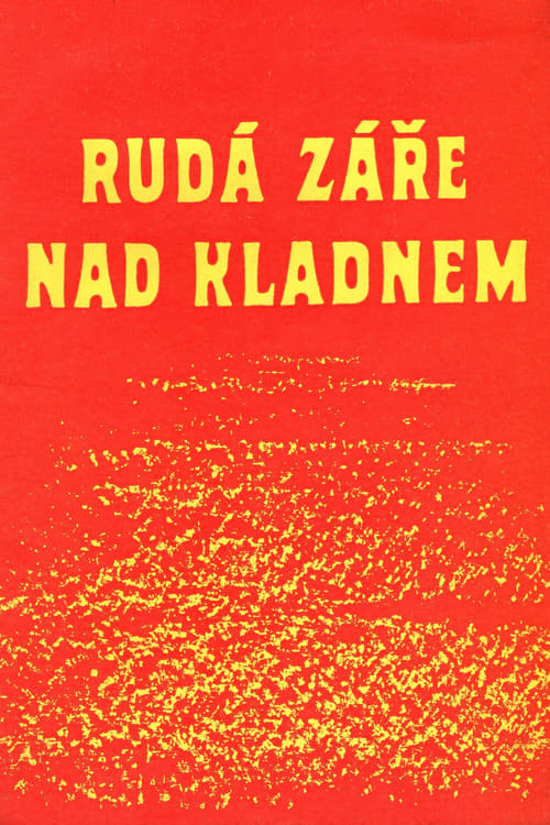 Rudá záře nad Kladnem