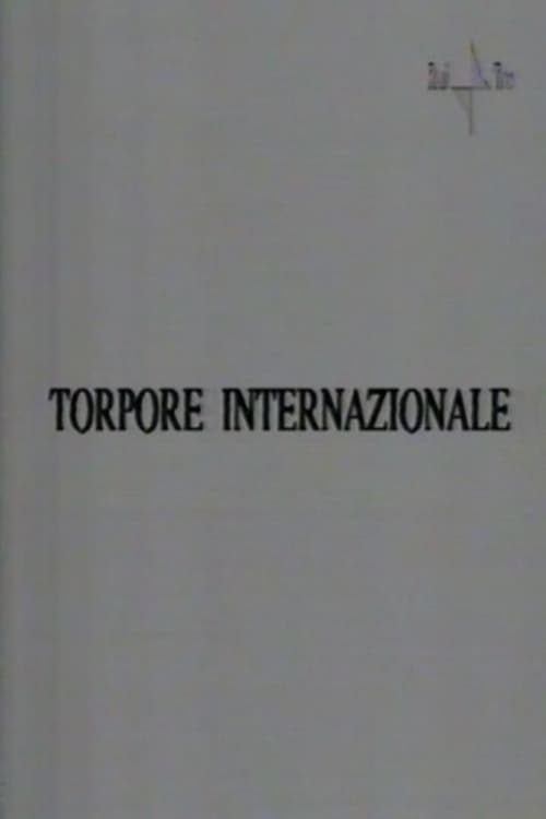 Torpore internazionale