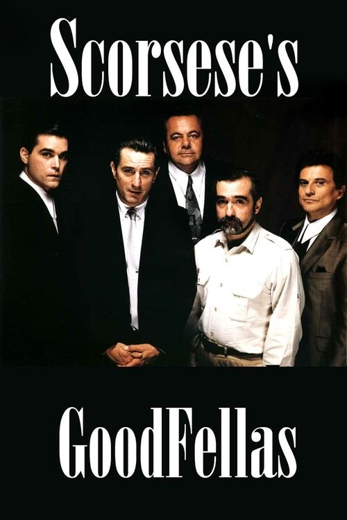 Scorsese's GoodFellas