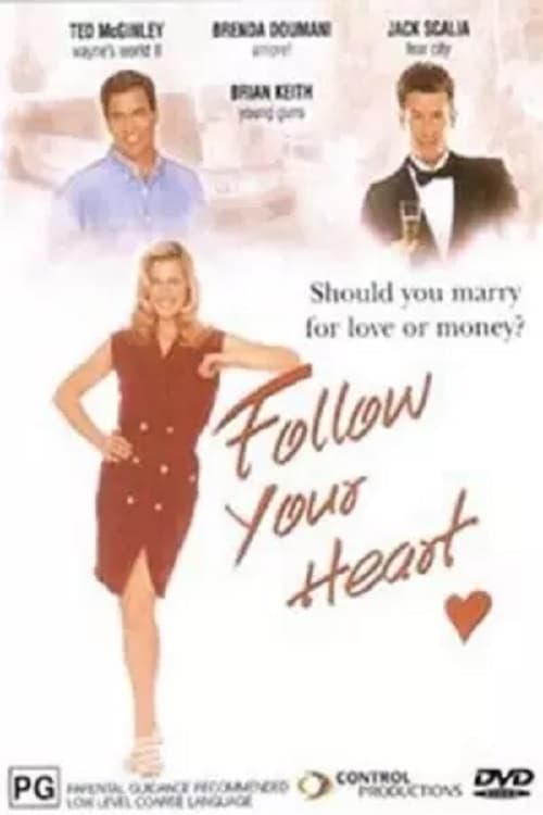 Follow Your Heart