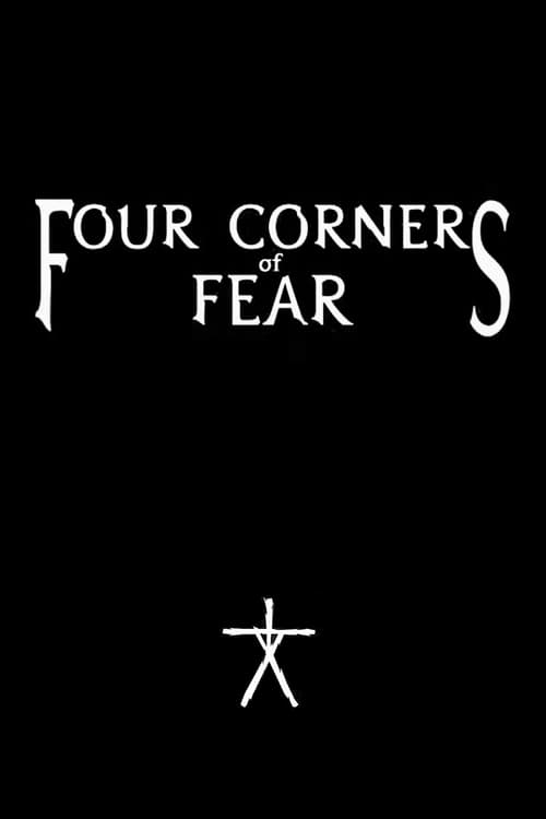 Four Corners of Fear