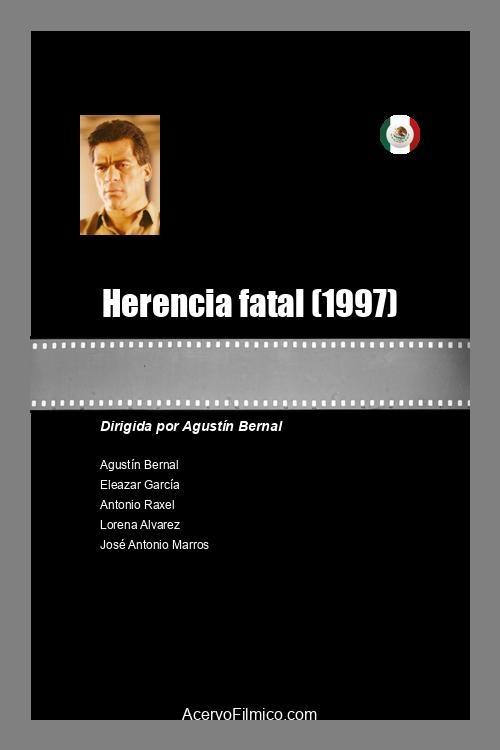 Herencia fatal