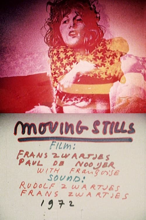 Moving Stills