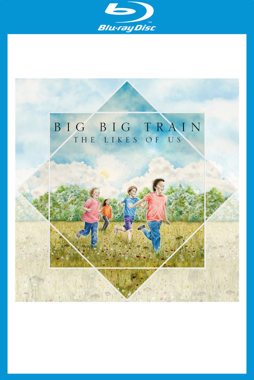 Big Big Train - The Likes Of Us