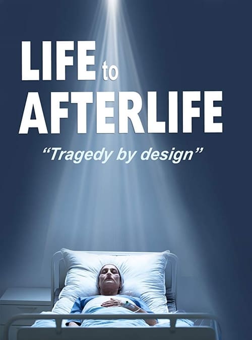 Life to AfterLife: Tragedy by Design