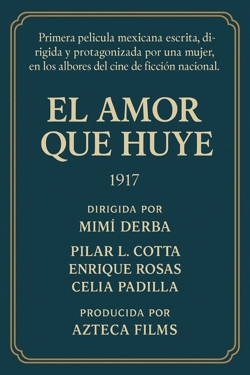 El amor que huye