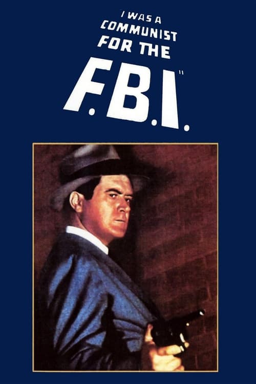 I Was a Communist for the FBI