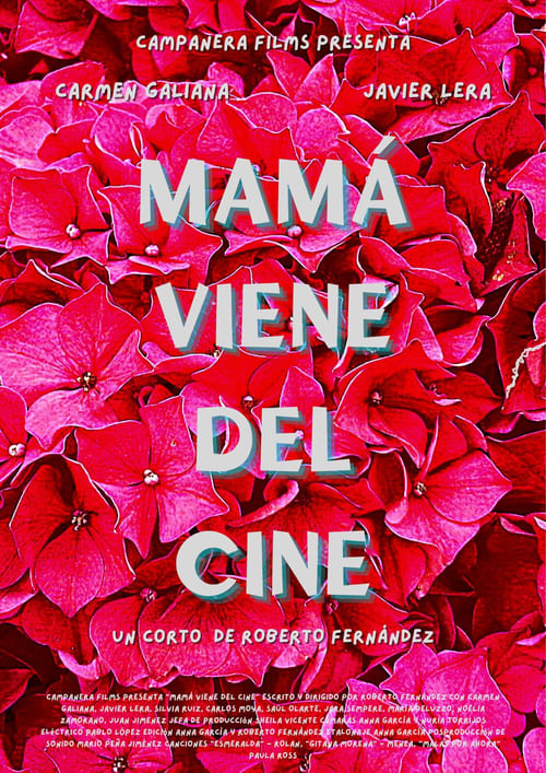 Mamá viene del cine