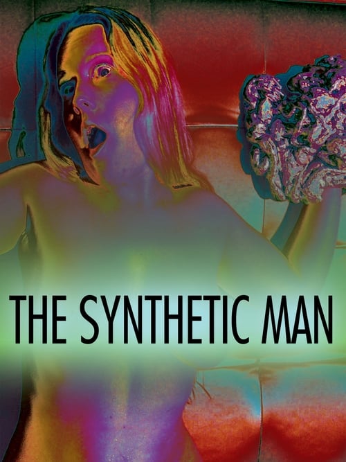 The Synthetic Man