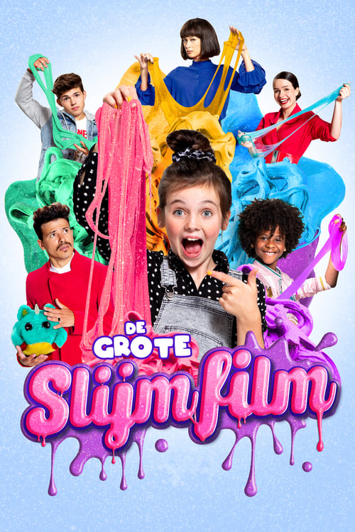 The Big Slime Movie