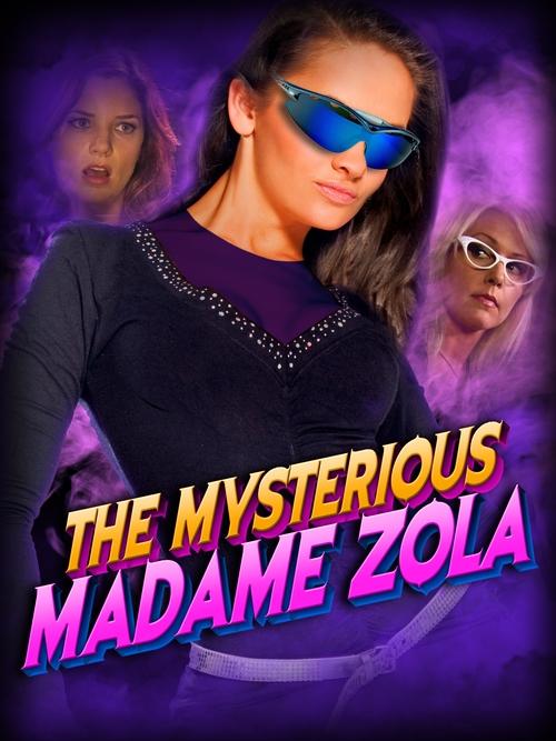 The Mysterious Madame Zola