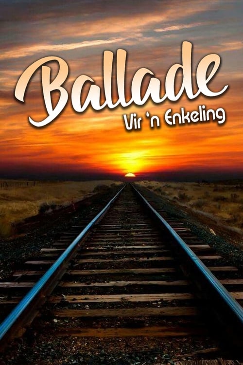 Ballade Vir 'n enkeling