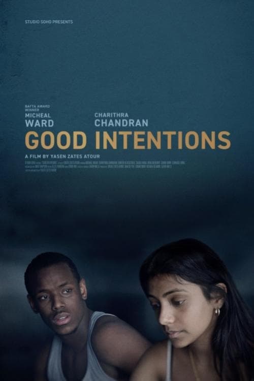 Good Intentions