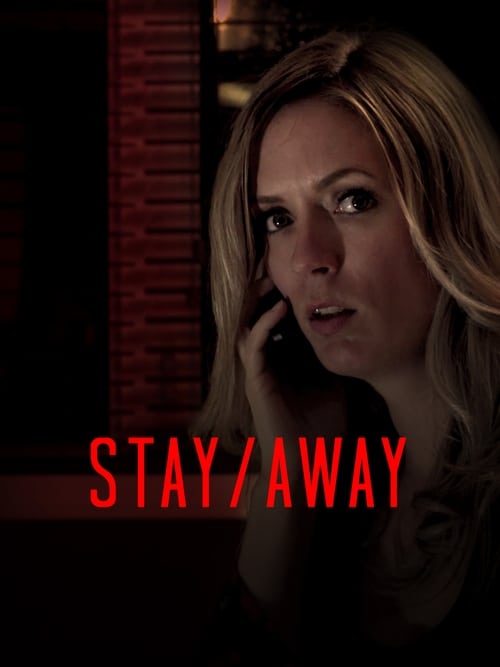 Stay/Away