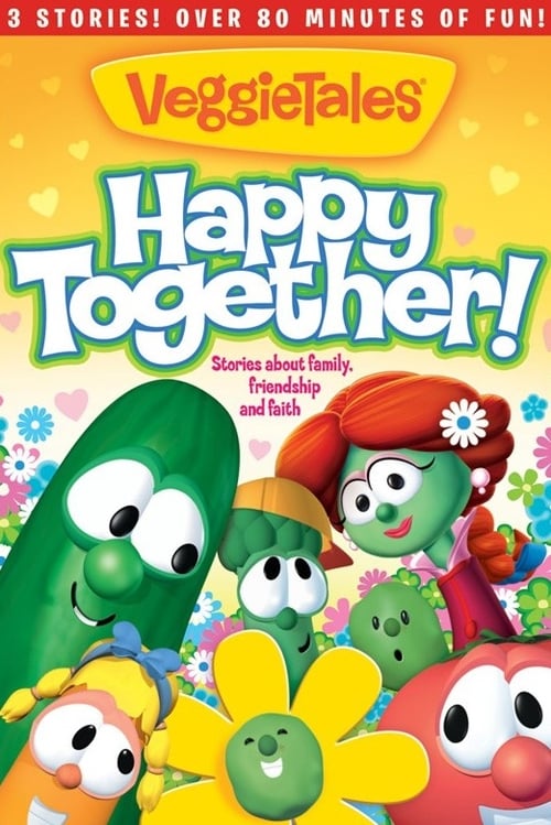 VeggieTales: Happy Together