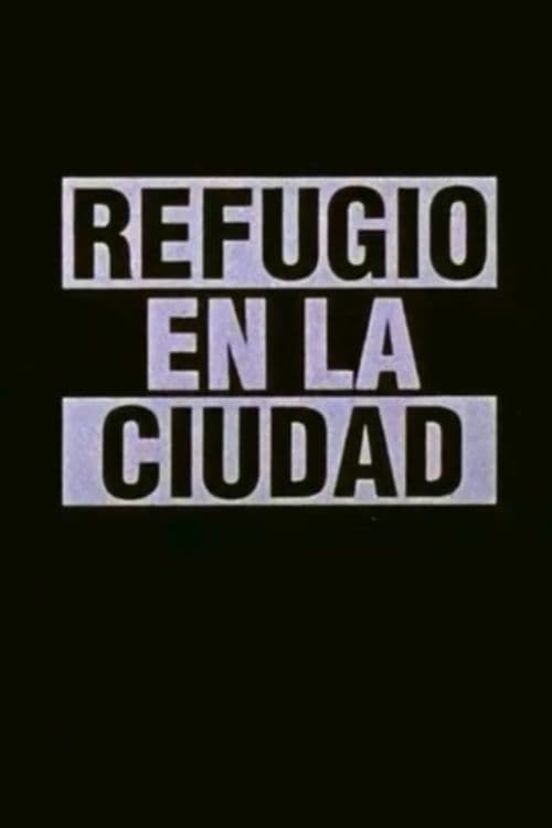 Refugio en la cuidad