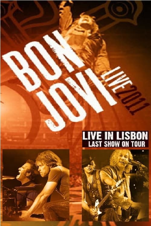 Bon Jovi | Live In Lisbon 2011