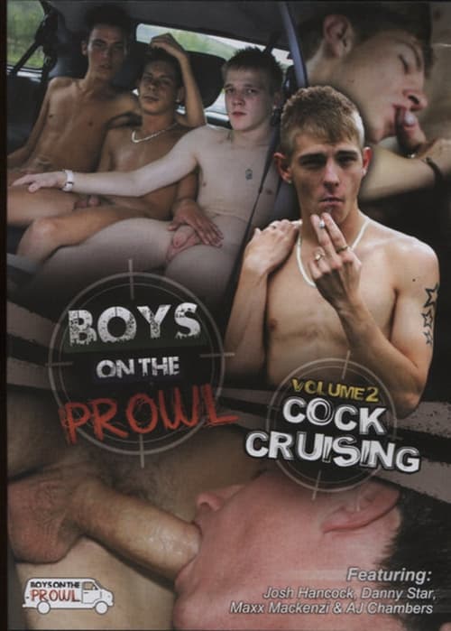 Boys on the Prowl 2: Cock Cruising