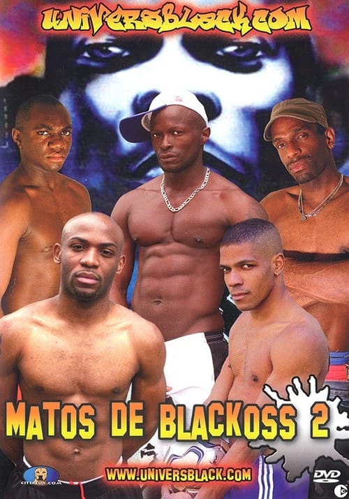 Matos de blackoss 2