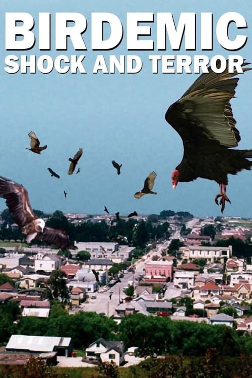 Birdemic: Shock and Terror