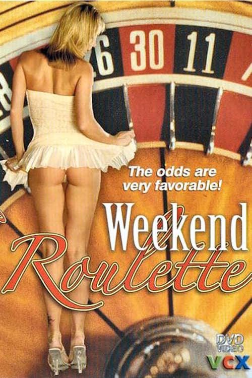 Weekend Roulette