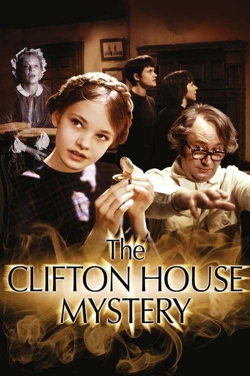 The Clifton House Mystery