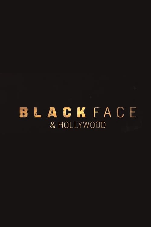 Blackface and Hollywood