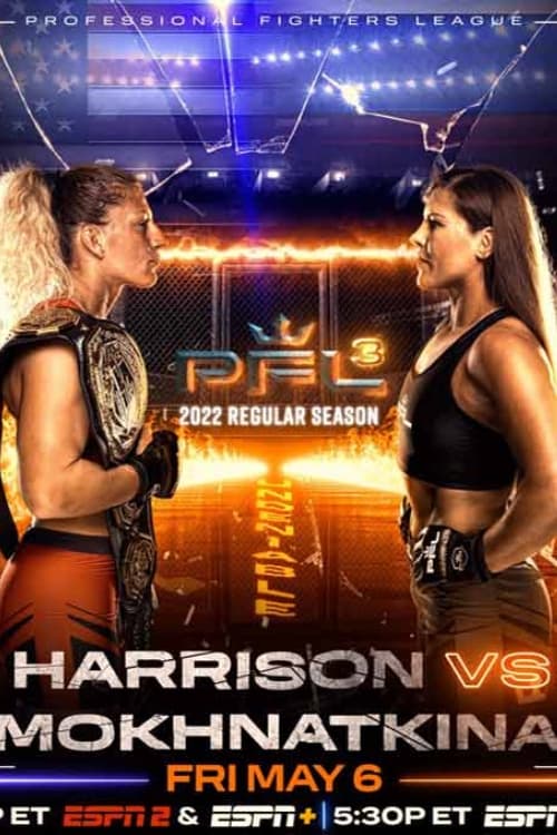 PFL 2022 #3: Regular Season - Harrison vs. Mokhnatkina