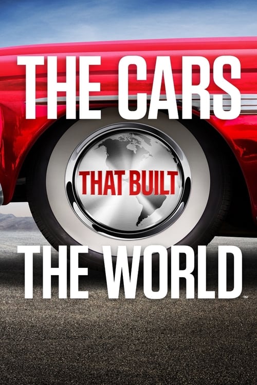 The Cars That Made the World