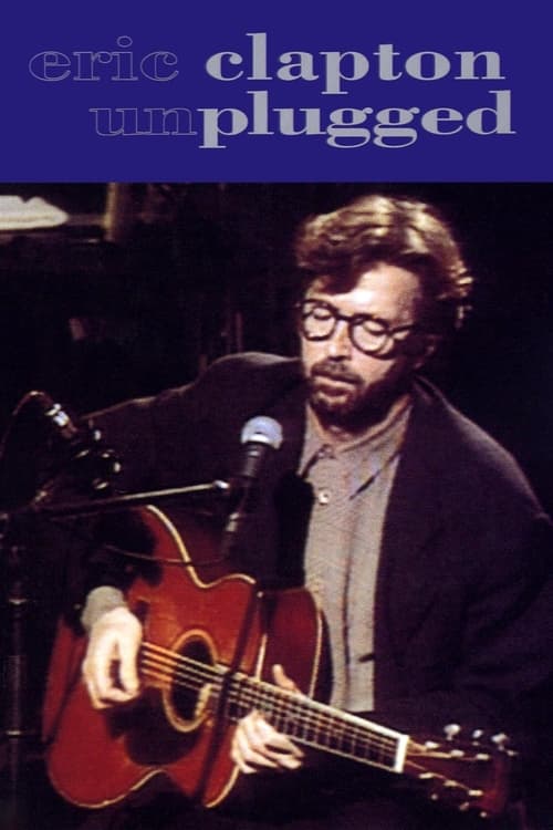 Eric Clapton - Unplugged