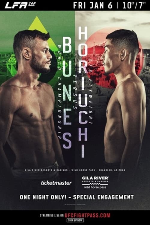 LFA 149: Bunes vs. Horiguchi