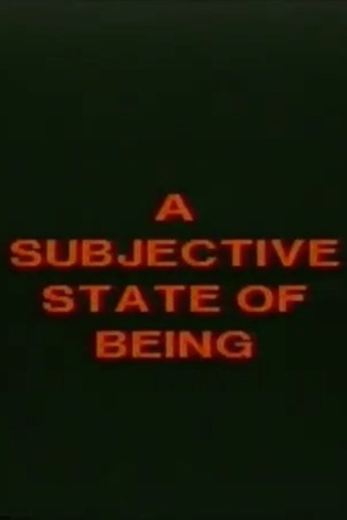 A Subjective State of Being