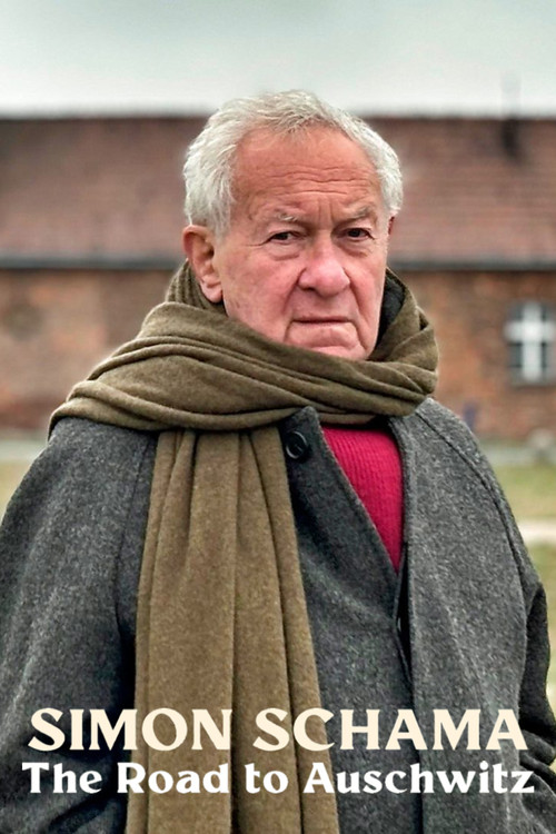 Simon Schama: The Road to Auschwitz