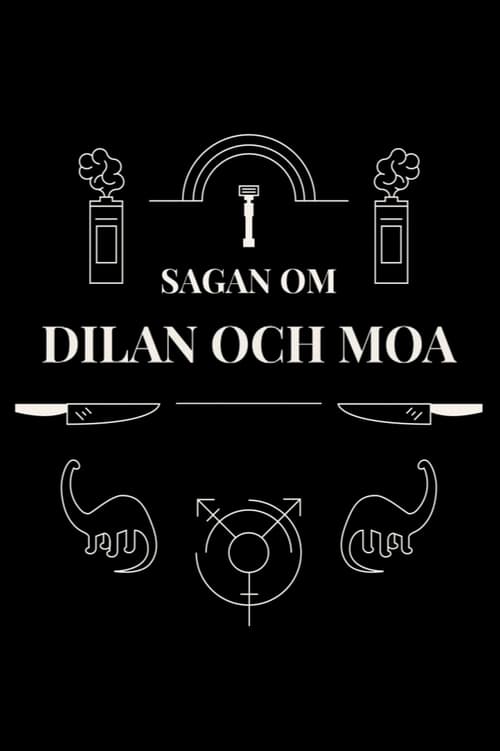 Sagan om Dilan och Moa