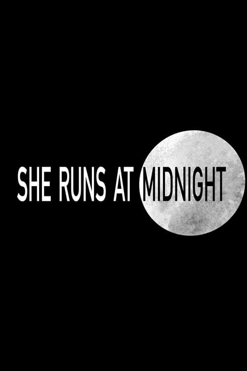 She Runs at Midnight