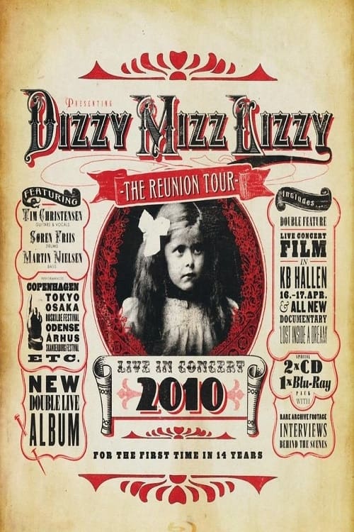 Dizzy Mizz Lizzy: The Reunion Tour - Live in Concert 2010