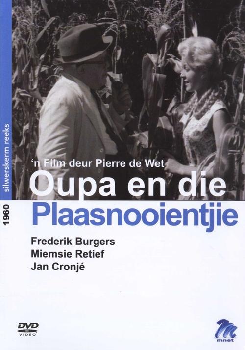 Oupa en die Plaasnooientjie