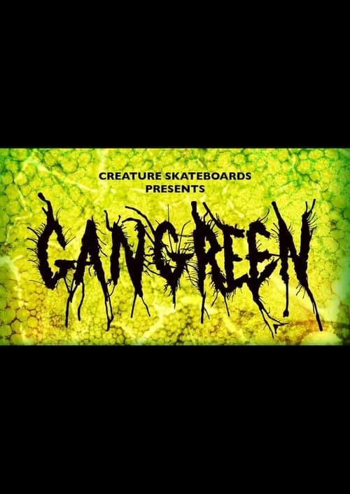 Creature Skateboards: Gangrene